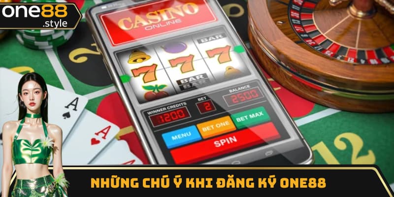 Những chú ý quan trọng cần tránh khi đăng ký One88