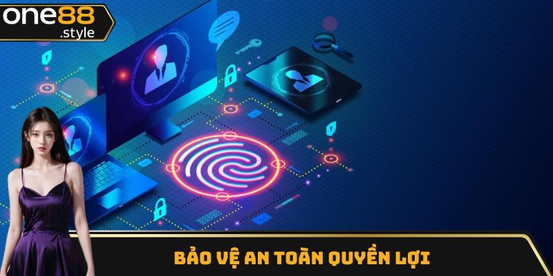 Bảo vệ an toàn quyền lợi
