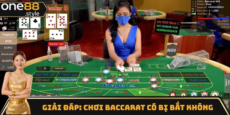 Giải đáp chi tiết chơi Baccarat có bị bắt không