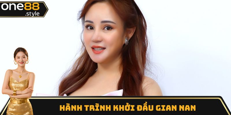 Hành trình khởi đầu gian nan