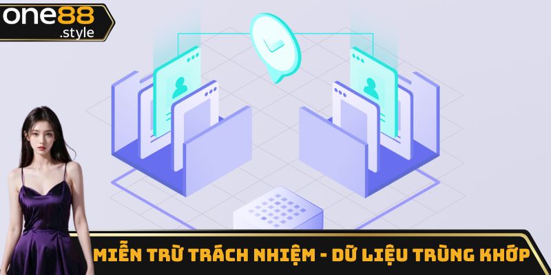 Miễn trừ trách nhiệm - Dữ liệu trùng khớp