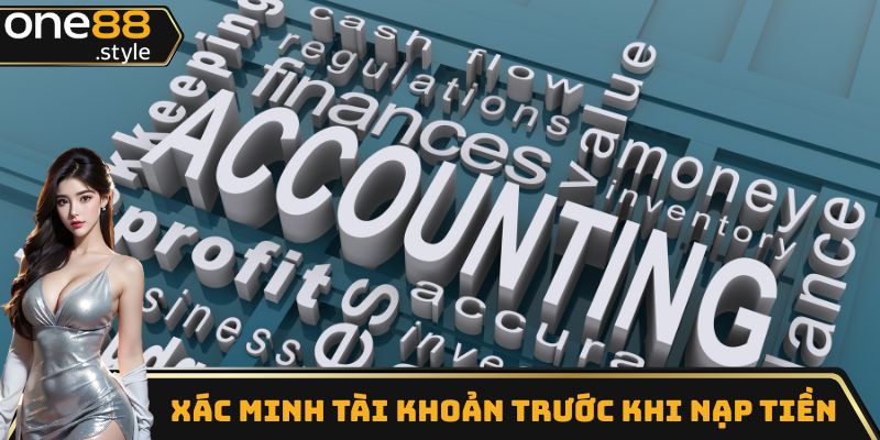 Xác minh tài khoản trước khi nạp tiền One88