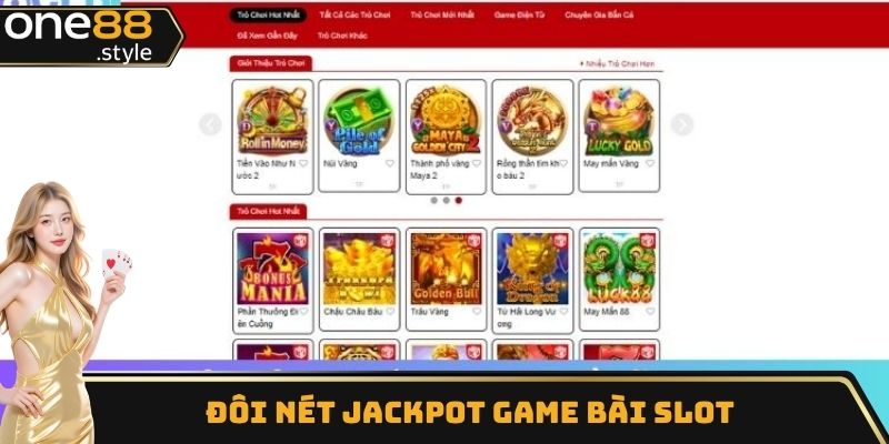Đôi nét Jackpot game bài slot