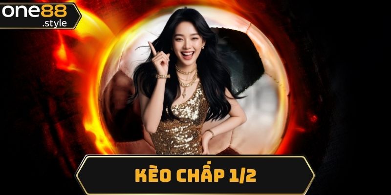 kèo chấp 1/2