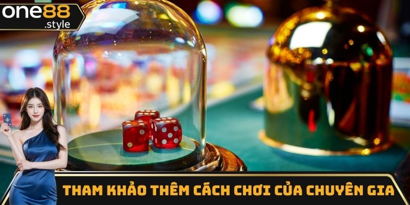Tham khảo và áp dụng cách chơi tài xỉu từ chuyên gia