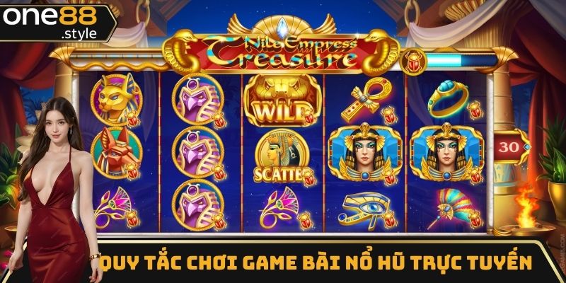 Tìm hiểu những quy tắc khi chơi game bài nổ hũ trực tuyến